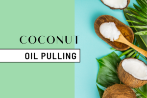 coconut oil pulling