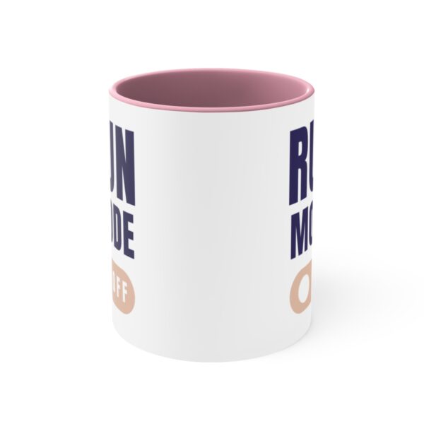 "Run Mode Off" Accent Coffee Mug, 11oz - Image 2